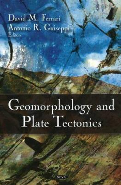 Geomorphology & Plate Tectonics by Robert B. Catlin 9781607410034