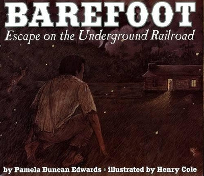 Barefoot by Pamela Duncan Edwards 9780064435192