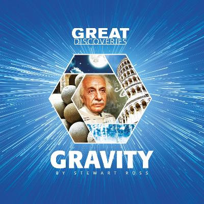Gravity by Stewart Ross 9781783881239