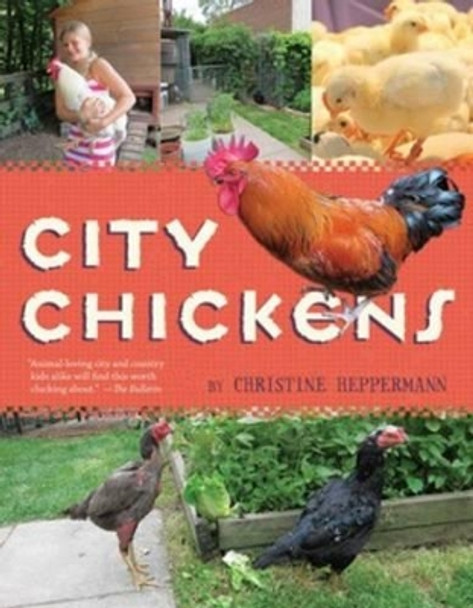 City Chickens by Christine Heppermann 9780544455931