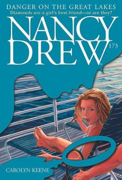 Nancy Drew #173: Dangar on the Great Lakes by Carolyn Keene 9780689861468