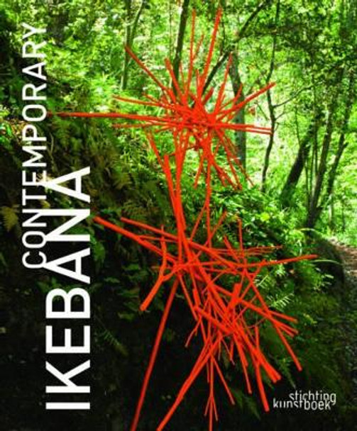 Contemporary Ikebana by Mit Ingelaere 9789058562692