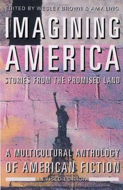 Imagining America - Stories from the Promised Land Rev by W. Brown 9780892552771