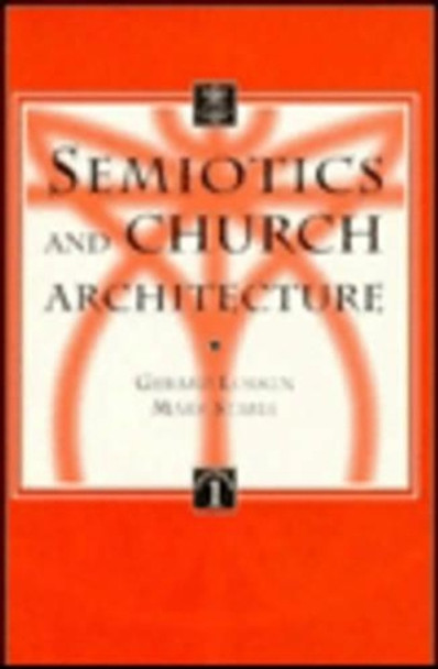 Semiotics and Church Architecture by Gerard Lukken 9789039000632