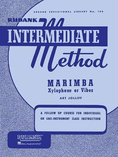 Rubank Intermediate Method by Art Jolliff 9781540001283