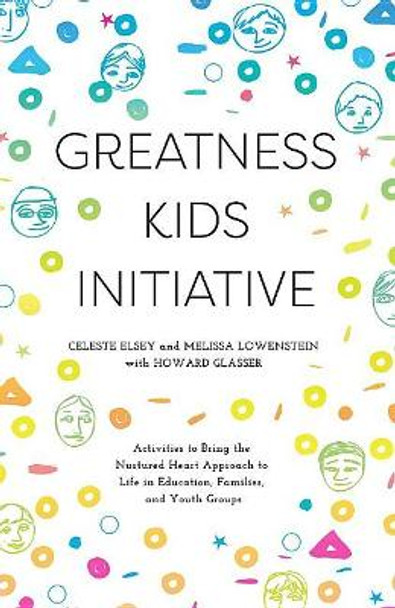 Greatness Kids Initiative by Howard Glasser 9780578482774