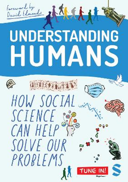 Understanding Humans: How Social Science Can Help Solve Our Problems by David Edmonds 9781529680171