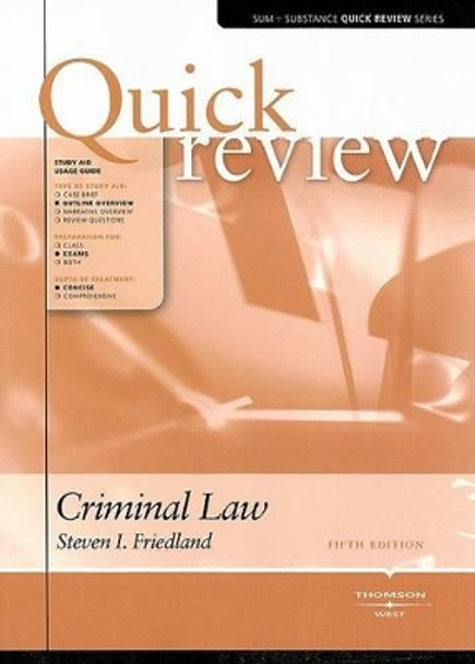 Sum and Substance Quick Review on Criminal Law by Steve Friedland 9780314191472