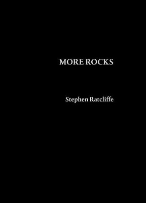 More Rocks by Stephen Ratcliffe 9781950055067