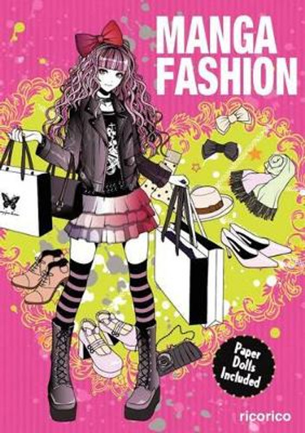 Manga Fashion with Paper Dolls by Ricorico 9780062247377