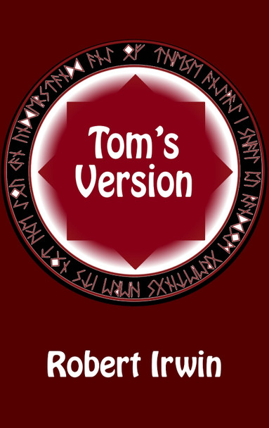 Tom's Version by Robert Irwin 9781915568274