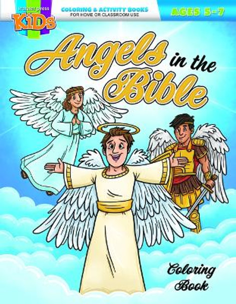 Angels in the Bible Colring and Activity Book: Coloring & Activity Book (Ages 5-7) by Warner Press 9781684345175