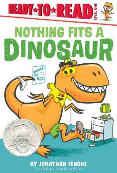 Nothing Fits a Dinosaur by Jonathan Fenske 9781665900652