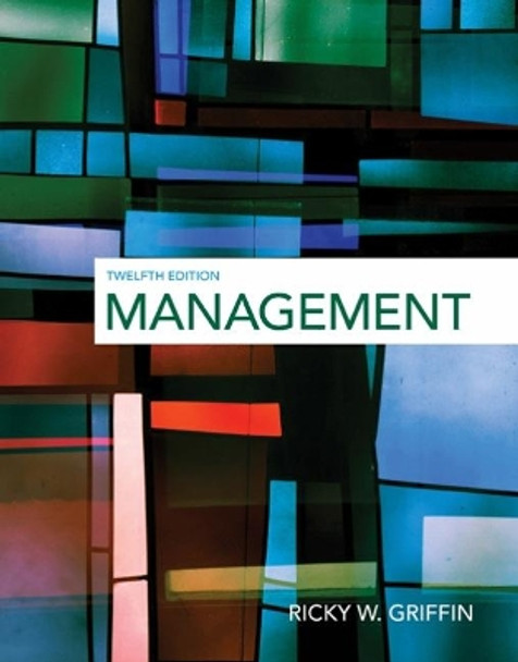 Management by Ricky Griffin 9781305501294