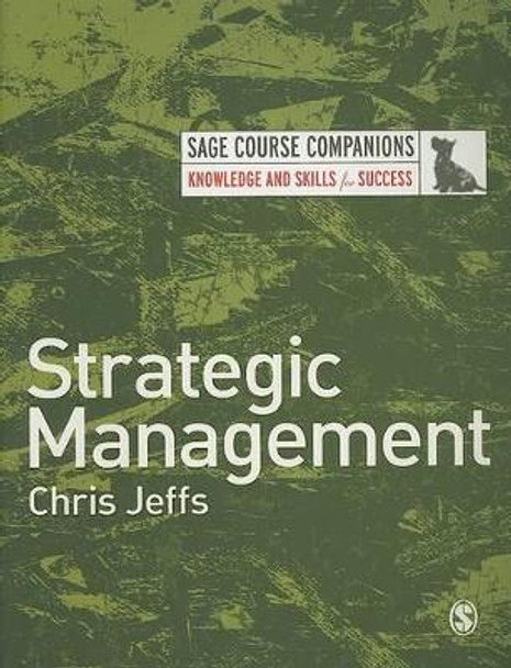 Strategic Management by Chris Jeffs 9781412947695