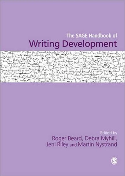 The SAGE Handbook of Writing Development by Roger Beard 9781412948463