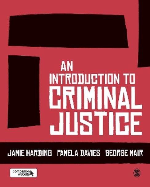 An Introduction to Criminal Justice by Jamie Harding 9781412962117