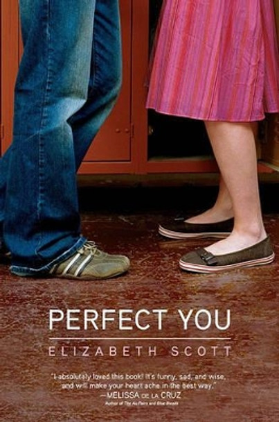 Perfect You by Elizabeth Scott 9781416953555