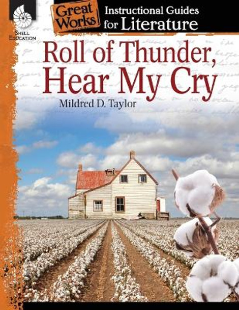 Roll of Thunder, Hear My Cry: An Instructional Guide for Literature by Charles Aracich 9781425889876