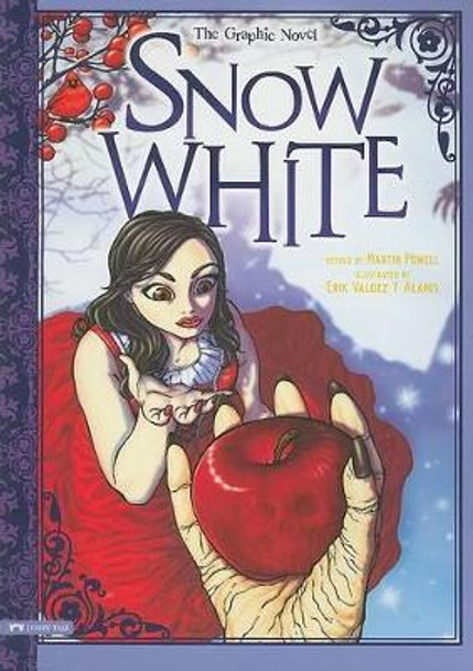 Snow White: The Graphic Novel by Martin Powell 9781434213945