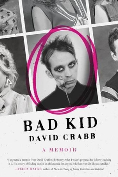 Bad Kid by David Crabb 9780062371287