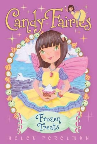 Frozen Treats by Helen Perelman 9781442465015