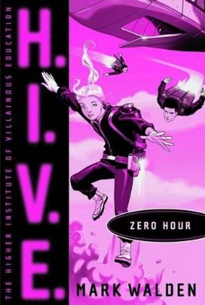 Zero Hour by Mark Walden 9781442413733