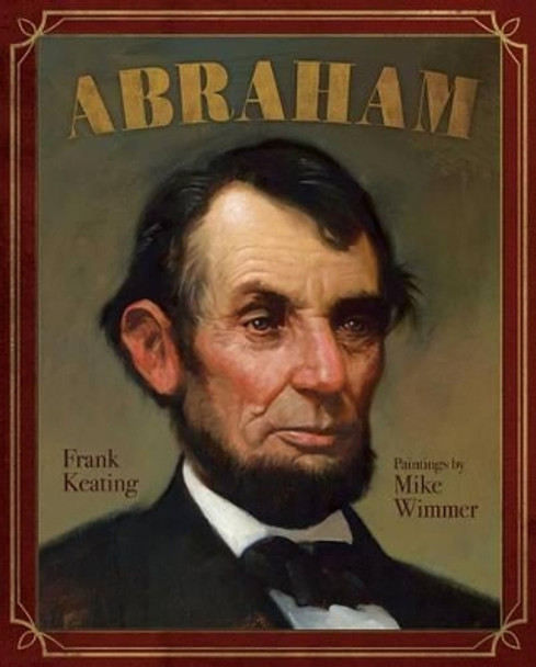 Abraham by Frank Keating 9781442493193