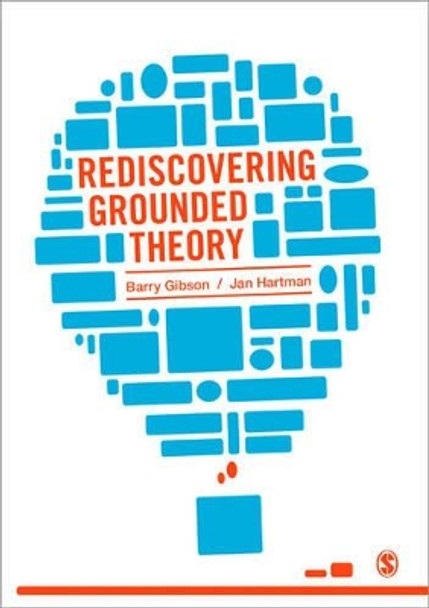 Rediscovering Grounded Theory by Barry Gibson 9781446248713