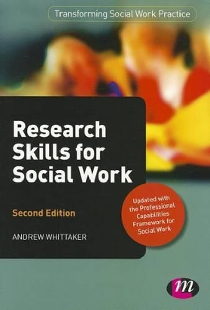 Research Skills for Social Work by Andrew Whittaker 9781446257067