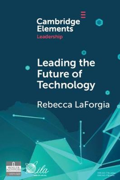 Leading the Future of Technology: The Vital Role of Accessible Technologies by Rebecca LaForgia