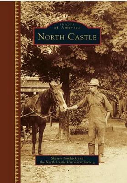 North Castle by Sharon Tomback 9781467124676