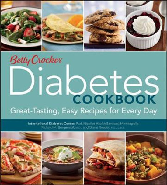 Betty Crocker Diabetes Cookbook: Great-tasting, Easy Recipes for Every Day by Betty Crocker Editors