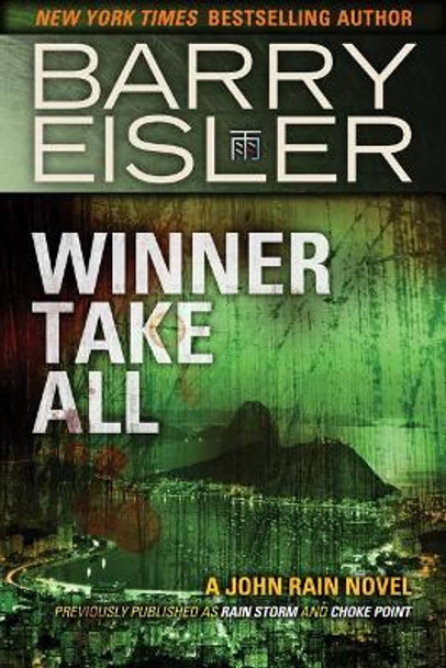 Winner Take All by Barry Eisler 9781477820827