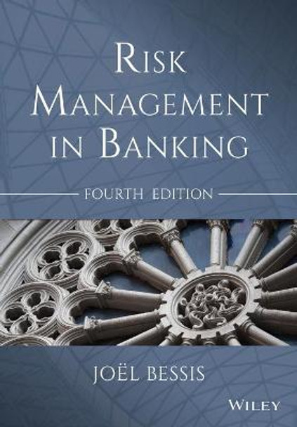 Risk Management in Banking by Joel Bessis