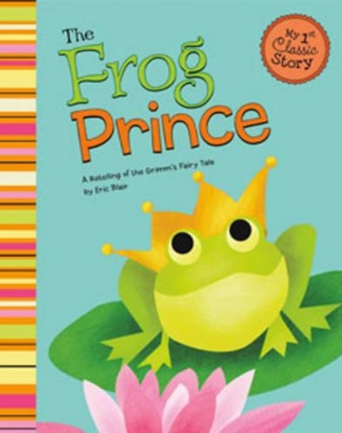 Frog Prince by Eric Blair 9781479518531