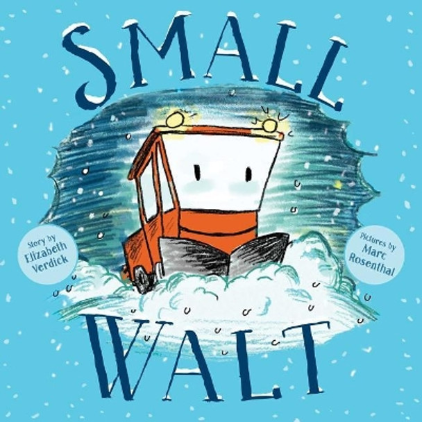 Small Walt by Elizabeth Verdick 9781481448451