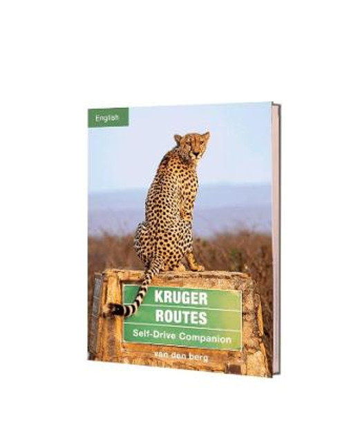 Kruger Routes by Ingrid van den Berg