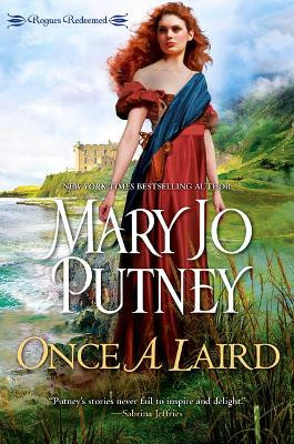 Once a Laird by Mary Jo Putney 9781496720276