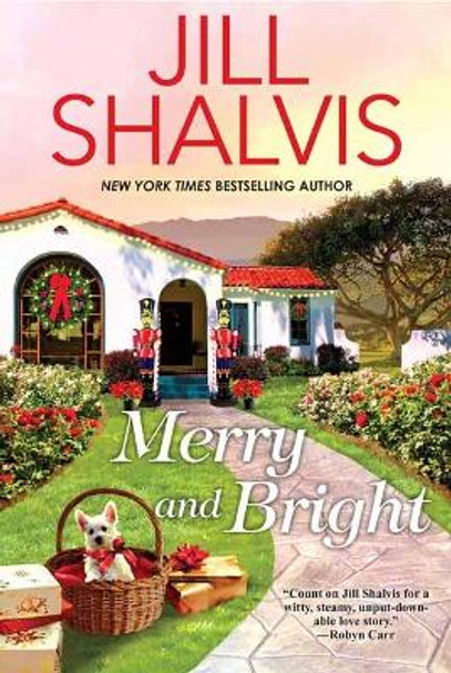 Merry and Bright by Jill Shalvis 9781496725325