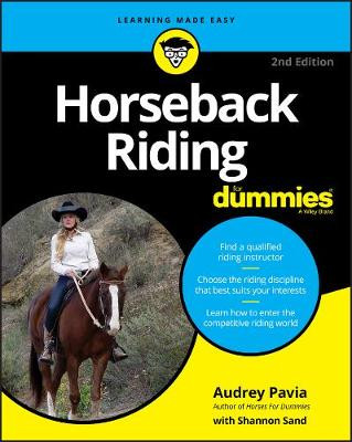 Horseback Riding For Dummies Audrey Pavia (Santa Ana, California) 9781119607663