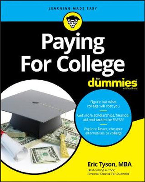 Paying For College For Dummies E Tyson 9781119651475