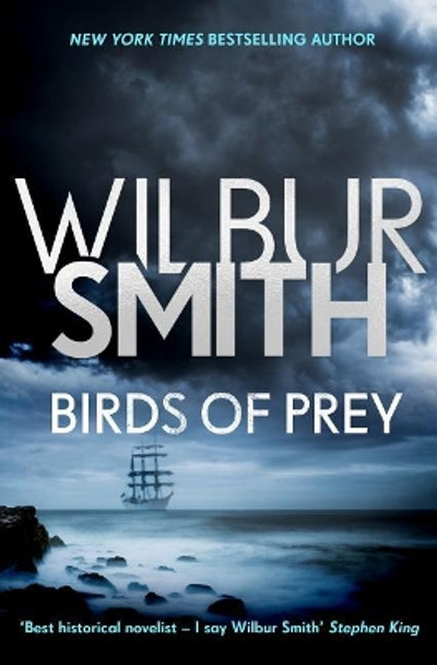 Birds of Prey: The Courtney Series 9 by Wilbur Smith 9781499860887