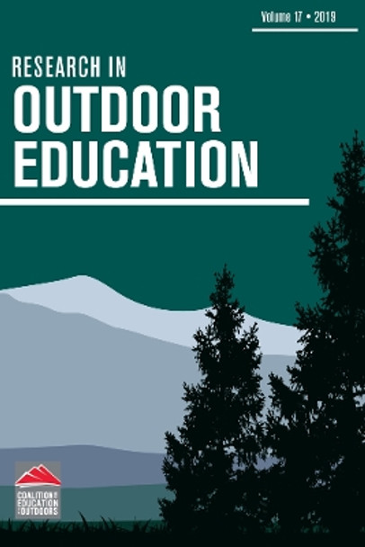 Research in Outdoor Education: Volume 17 by Tim O'Connell 9781501749643