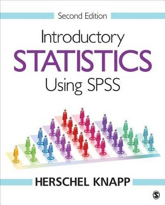 Introductory Statistics Using SPSS by Herschel E. Knapp 9781506341002