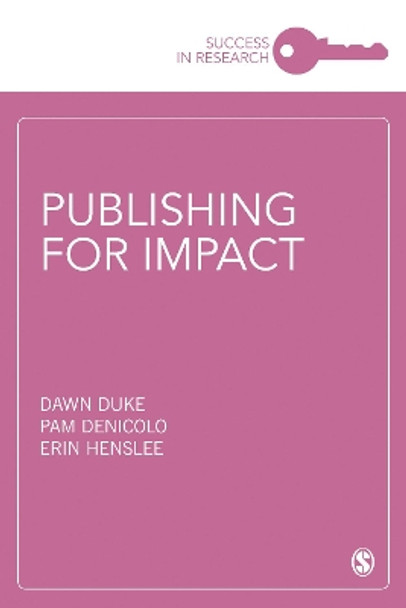 Publishing for Impact by Dawn Duke 9781526465092