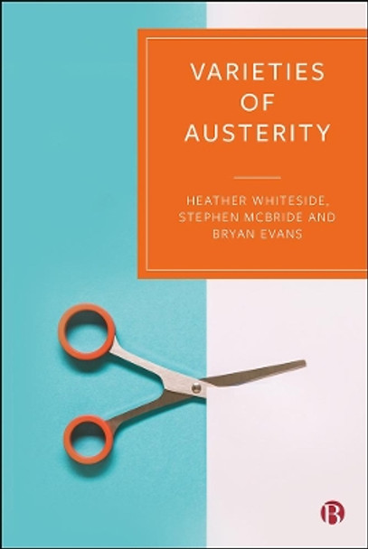Varieties of Austerity by Heather Whiteside 9781529212242