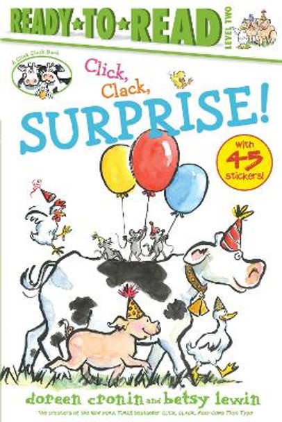 Click, Clack, Surprise!/Ready-to-Read by Doreen Cronin 9781534413825