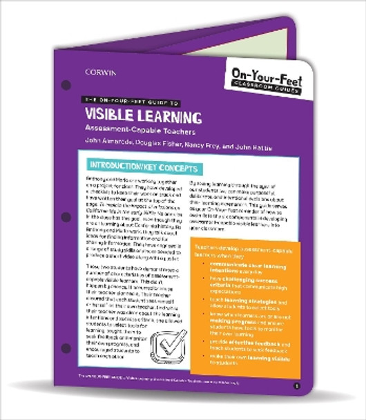 The On-Your-Feet Guide to Visible Learning: Assessment-Capable Teachers by John T. Almarode 9781544385389