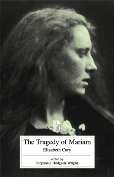 The Tragedy of Mariam by Stephanie Hodgson-Wright 9781551110431